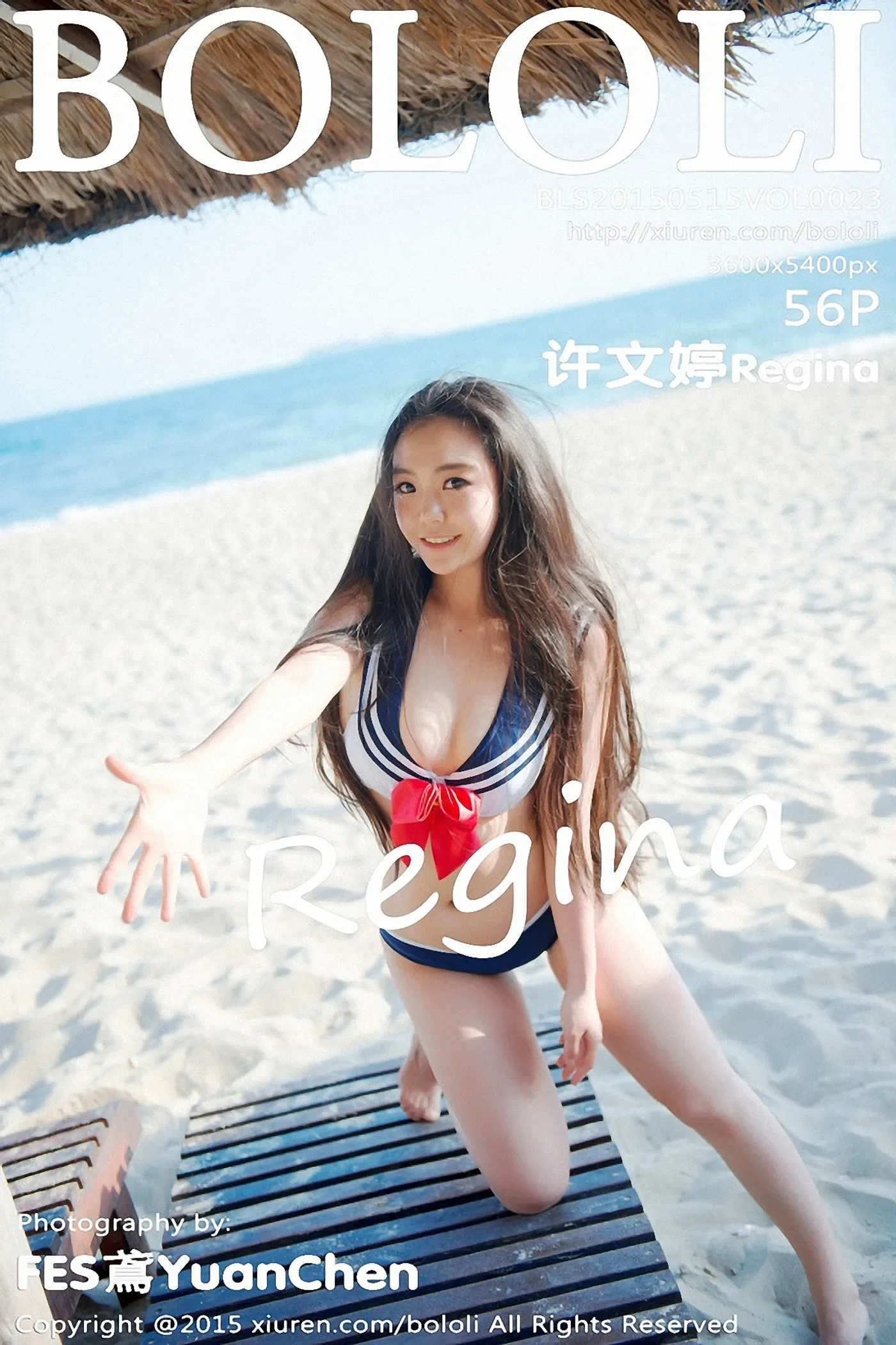 [BoLoli波萝社]2015.05.15 VOL.023 许文婷Regina 56+1P-85.3M-秀女吧 XIUNVB.COM