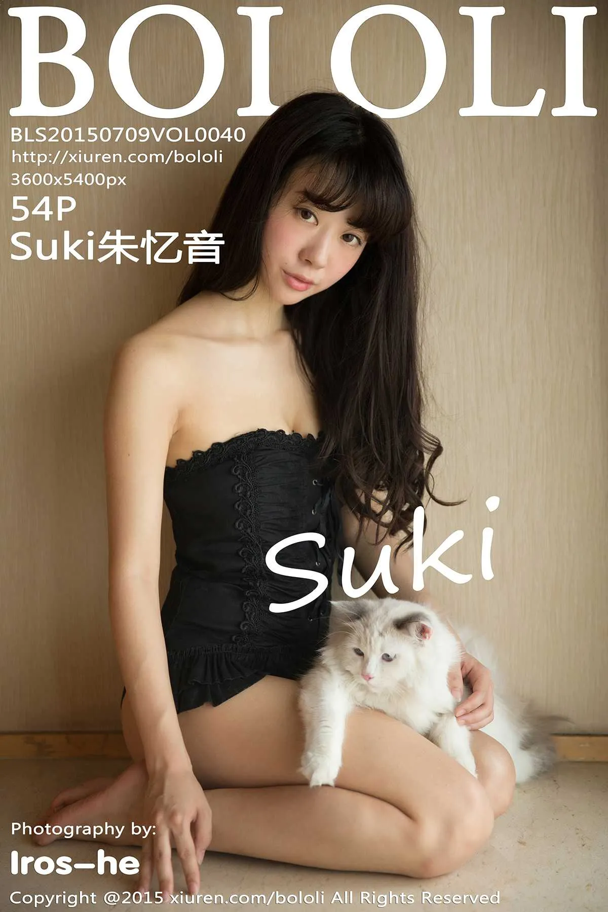 [BoLoli波萝社]2015.07.09 VOL.040 Suki朱忆音 54+1P-41.4M-秀女吧 XIUNVB.COM