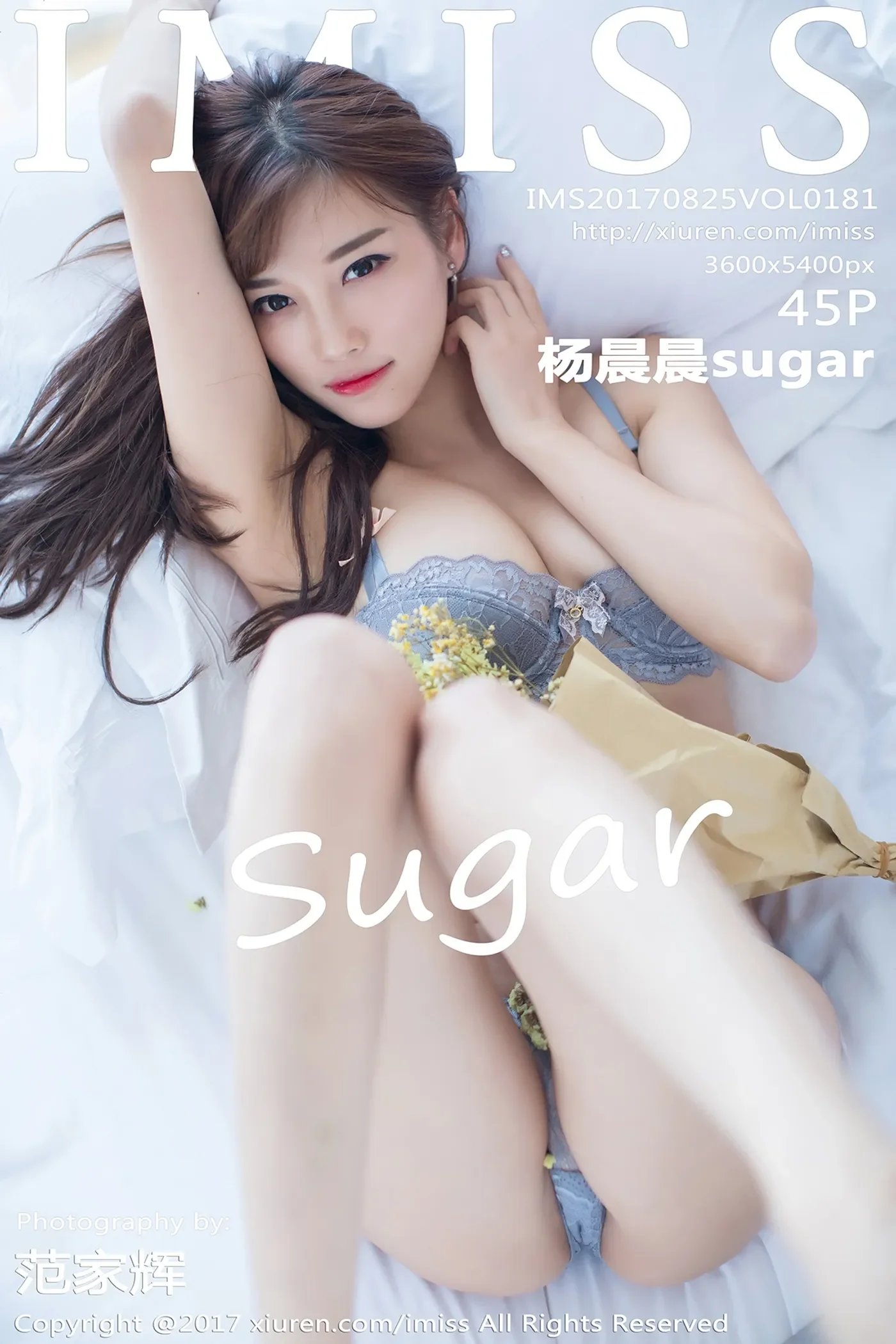 [IMiss爱蜜社]2017.08.25 VOL.181 杨晨晨sugar[45+1P143M]-秀女吧 XIUNVB.COM