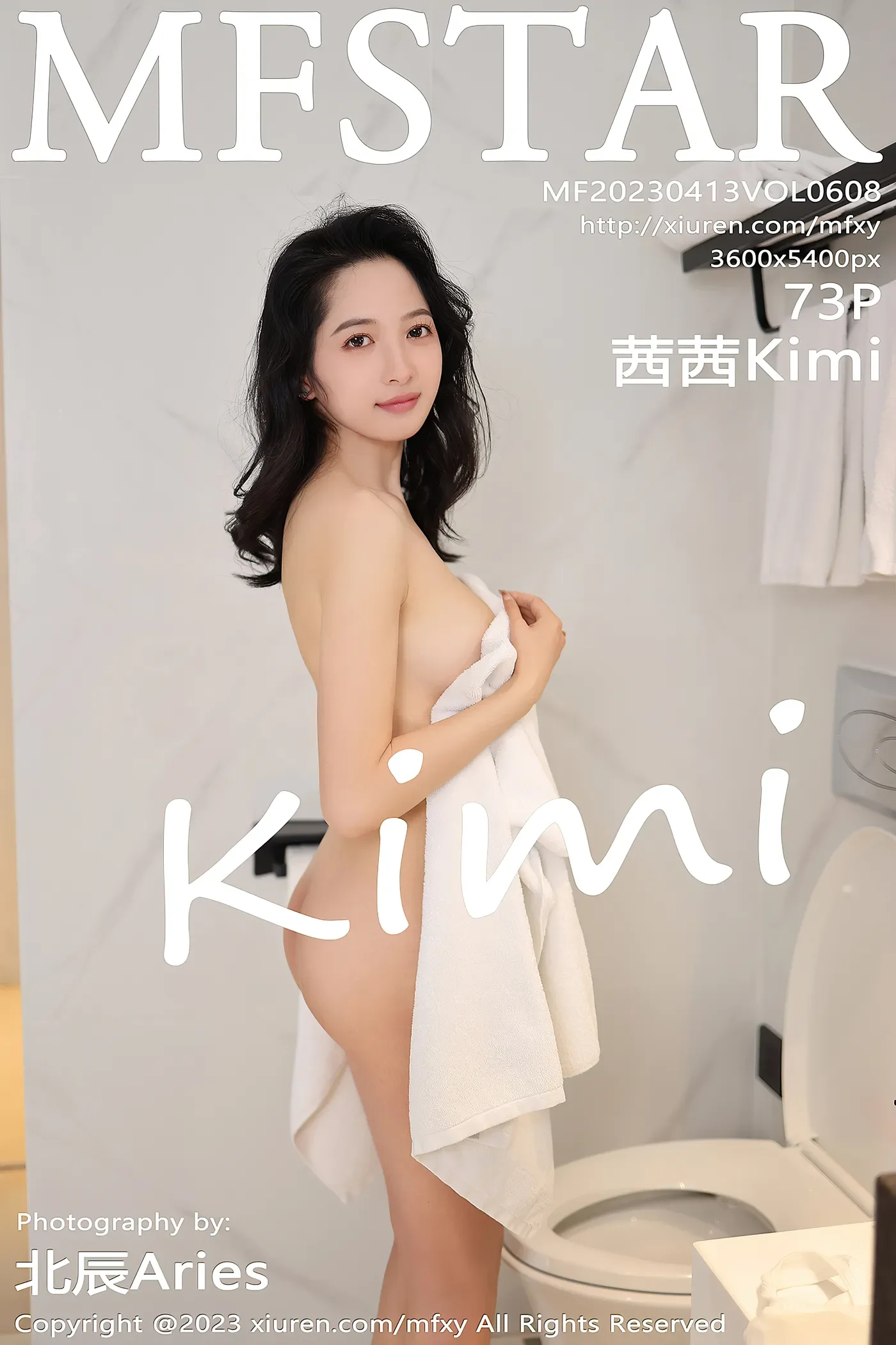 [MFStar模范学院] 2023.04.13 VOL.608 茜茜Kimi [73+1P641M]-秀女吧 XIUNVB.COM